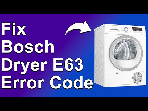 How To Fix Bosch Dryer E63 Error Code - Meaning, Causes, & Solutions (Troubleshoot Quickly)