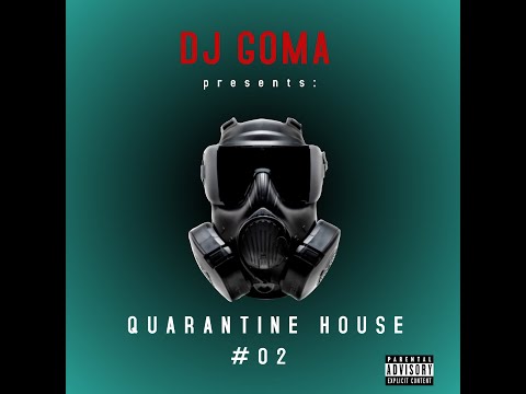 QUARANTINE HOUSE #02 - SOULFUL HOUSE