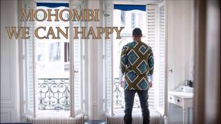 Mohombi - We Can Happy (French song)