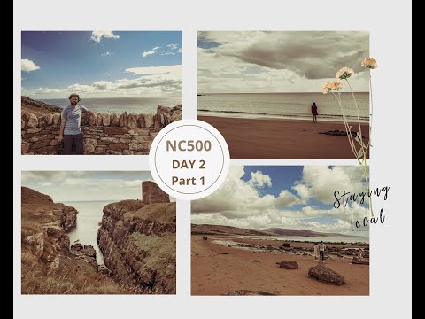 North Coast 500 Road Trip-Day 2 - Part 1: Castle of Old Wick | Brora | Carn Liath