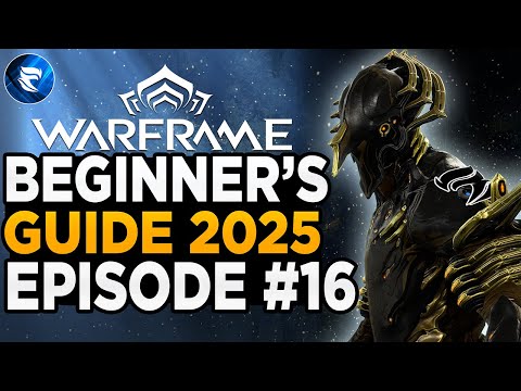 Warframe Beginner's Guide 2025: Episode #16: Upgrading Railjack!