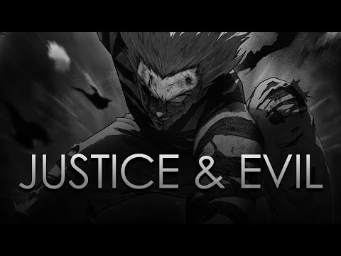 Screw Justice And Evil - Garou's Words | One Punch Man