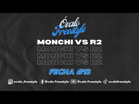 Óvalo Freestyle Fecha 13 | Cuartos MONCHI VS R2