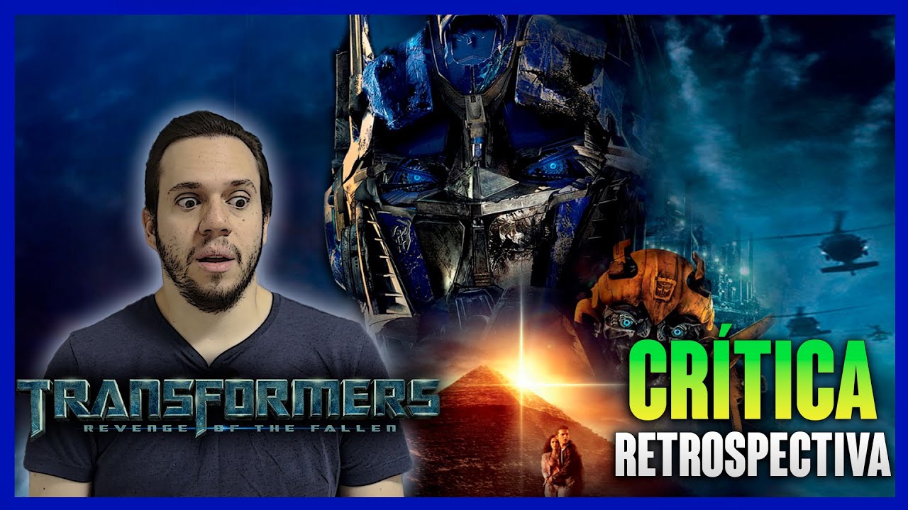 TRANSFORMERS: A VINGANÇA DOS DERROTADOS - O pior filme de Michael Bay? (CRÍTICA + BILHETERIA)