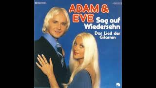 Adam &amp; Eve - Sag auf Wiedersehn