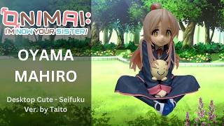 Onimai: I'm Now Your Sister - Oyama Mahiro - Desktop Cute - Seifuku Ver. by Taito - Figure Unboxing