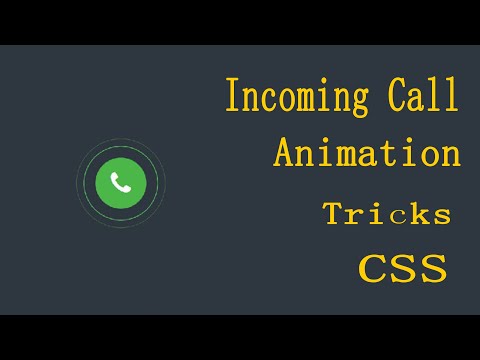 Incoming call css animation tutorial in HTML & CSS