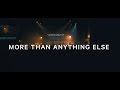 More Than Anything Else