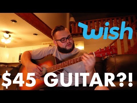 I BOUGHT A $45 GUITAR FROM WISH / EBAY