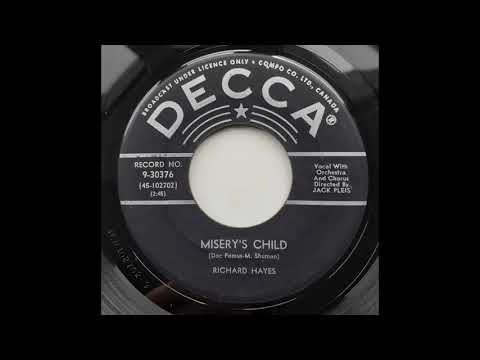 Richard Hayes - Misery's Child (Decca Records) 1957