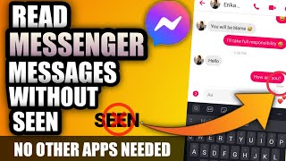 HOW TO READ FACEBOOK MESSENGER MESSAGES WITHOUT SEEN | 3 WAYS
