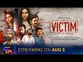 Victim – Who is next? | Official Promos | Tamil | SonyLIV Originals | Streaming on August 5th