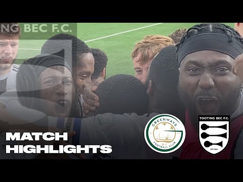 Match Highlights: Greenways v Tooting Bec