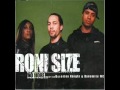 Roni Size - No More Ft. Beverly Knight & Dynamite MC