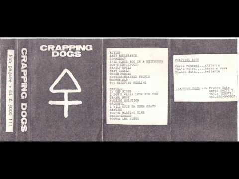 Crapping dogs - Side B (Demo tape 1983)