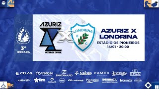 Radio Azuriz  - AZURIZ  X LONDRINA   - 3ª RODADA PARANAENSE 2026