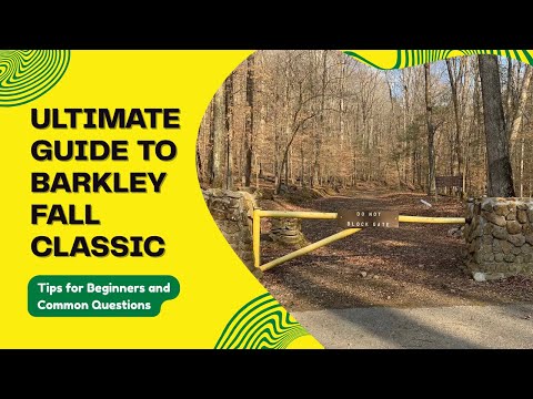 Barkley Fall Classic Beginners Guide