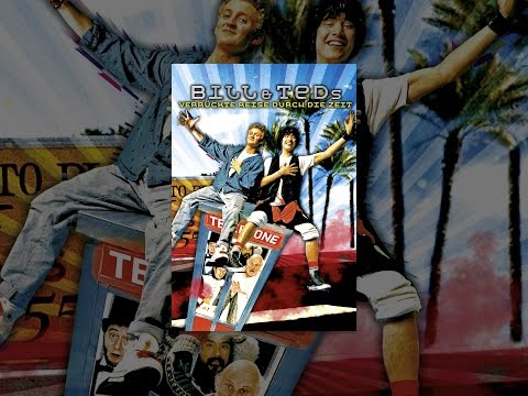 Bill & Teds verrückte Reise durch die Zeit