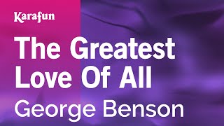 Karaoke The Greatest Love Of All - George Benson *