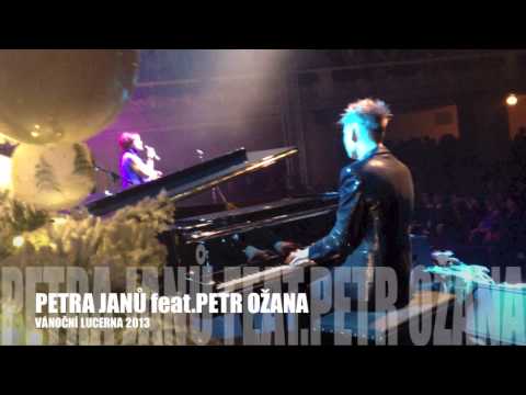 PETRA JANŮ feat. PETR OŽANA