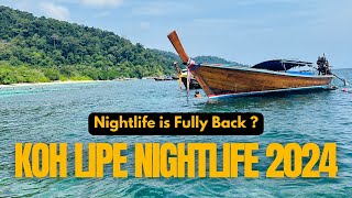 Koh Lipe Nightlife 2024 | Koh Lipe 2024
