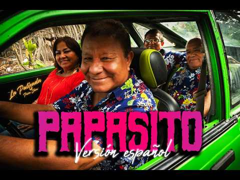 Papasito versión en español – Señora Mary ft. La Palizada Peña Show [Videoclip Oficial]