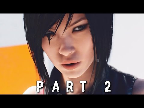 Kicking People Off Buildings in Mirror's Edge Catalyst Walkthrough Gameplay Part 2 (PS4 Xbox One)