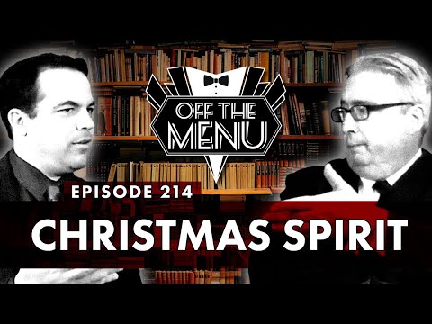 Off the Menu: Episode 214 - Christmas Spirit