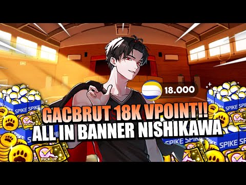 GACHA BRUTAL!! 18 Ribu VPOINT All in Demi Nishikawa Black | The Spike VolleyBall Cross