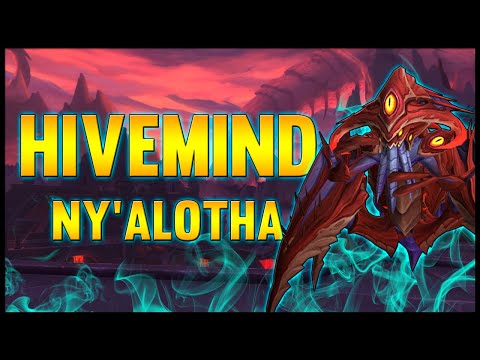 The Hivemind - Ny'alotha, The Waking City - 8.3 PTR - FATBOSS