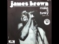 James Brown "Make it Funky" Parts 1, 2, 3 & 4