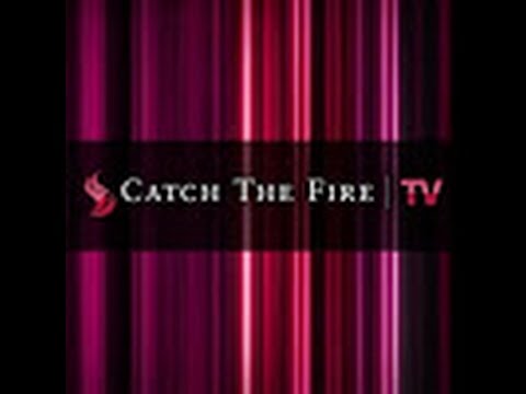 Catch The Fire Conference 2014 - 25th Sept - Session D - James Maloney