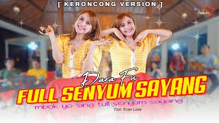 Download lagu FULL SENYUM SAYANG - Dara Fu | Live KERONCONG mp3 Download lagu FULL SENYUM SAYANG - Dara Fu | Live KERONCONG mp3