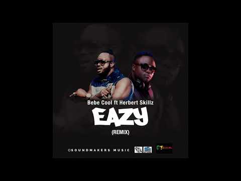 Bebe Cool Ft HerbertSKillz - EASY Official Remix ( African Music )
