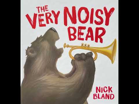 The Very Noisy Bear