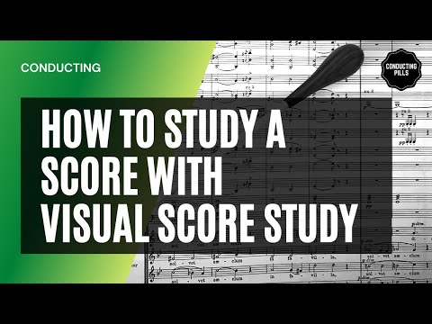 How to approach a score with Visual Score Study