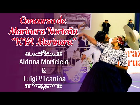💃Aldana Maricielo y  Luigi Vilcanina🕺 - Nacional Junior | KYA Marinera