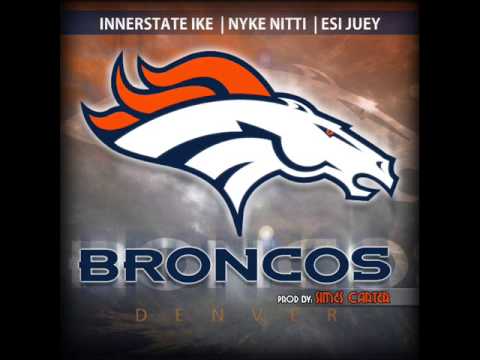 DENVER BRONCO ANTHEM "BRONCOS"