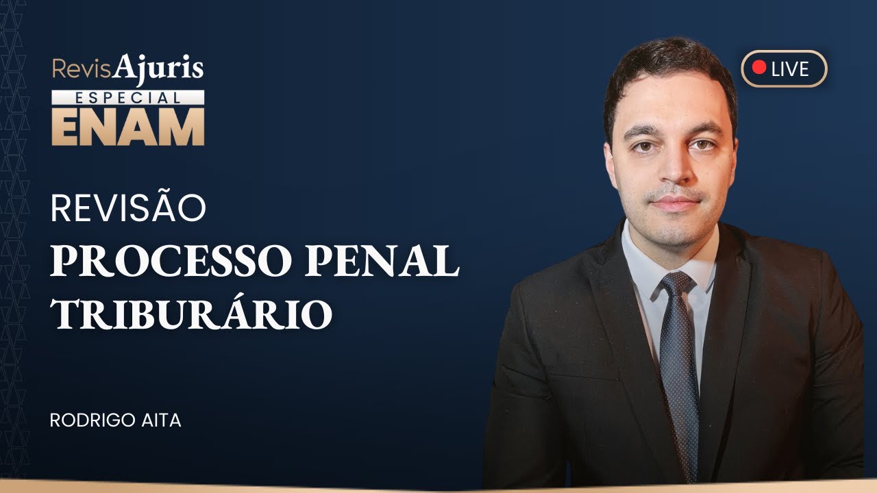 RevisAjuris ENAM | Direito Processual Penal e Direito Tributário