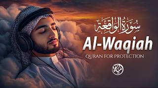 Surah Al Waqiah سورة الواقعة | Heart Soothing Recitation for Calm Your Mind and Soul #quranforsleep