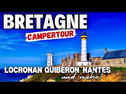 Vive la France: Bretagne-Abenteuer im Wohnmobil von Locronan nach Nantes! 🍀