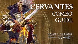 Download lagu CERVANTES Beginner Combo Guide - SOULCALIBUR VI mp3