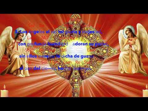 ALTÍSIMO SEÑOR (Tradicional)(Santísimo Sacramento del Altar) LETRA Y TONOS - CANTOS CATÓLICOS