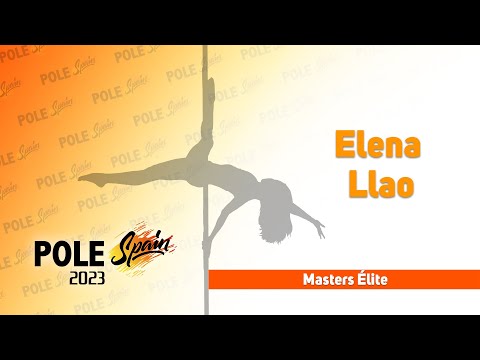 Elena Llao - Masters Elite - Pole Spain 2023