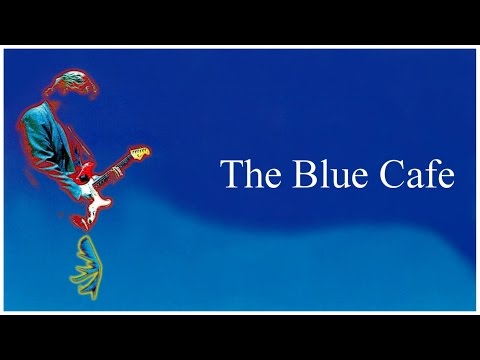 Chris Rea - The Blue Cafe (Extended Intro Version)