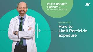 Podcast: How to Limit Pesticide Exposure