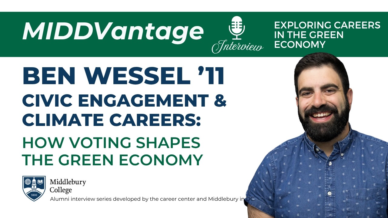 Civic Engagement & Climate Careers: How Voting Shapes the Green Economy | MIDDVantage video thumbnail