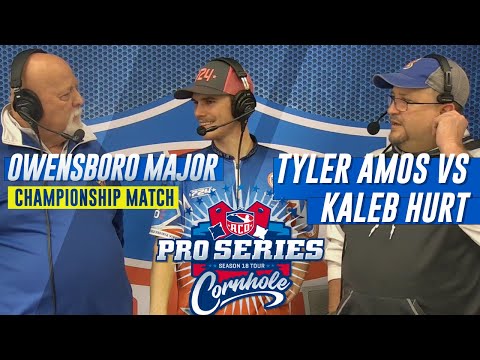 Tyler Amos vs Kaleb Hurt- ACO-PRO Series - Championship Match - ACO Owensboro Major