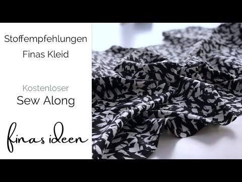 Finas Kleid nähen- Teil 1 Stoffauswahl
