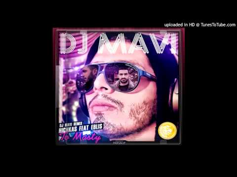 DJ Mavi - Too Masty (Hichkas Ft Hossein Eblis)